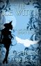 [Sister Witches Mystery 2.50] • The Ice Witch